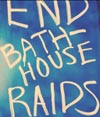 End Bathhouse Raids