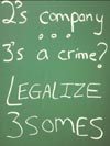 2's company, 3's a crime? Legalize 3somes